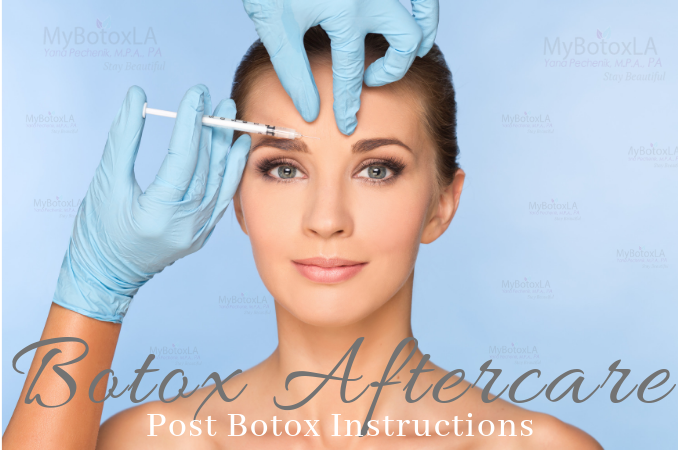 Botox Aftercare and Post Botox Instructions - My Botox LA Med Spa News & Articles